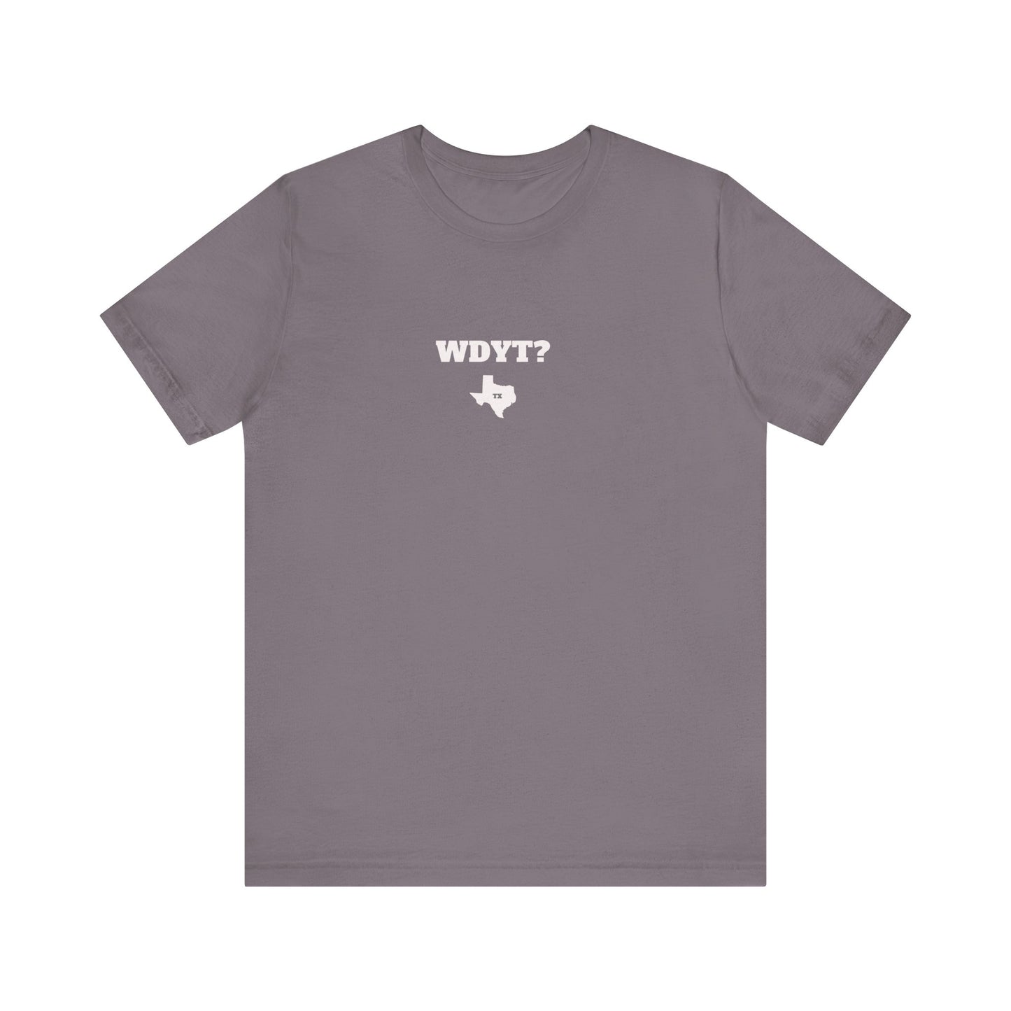 WDYT? What Do You Think?