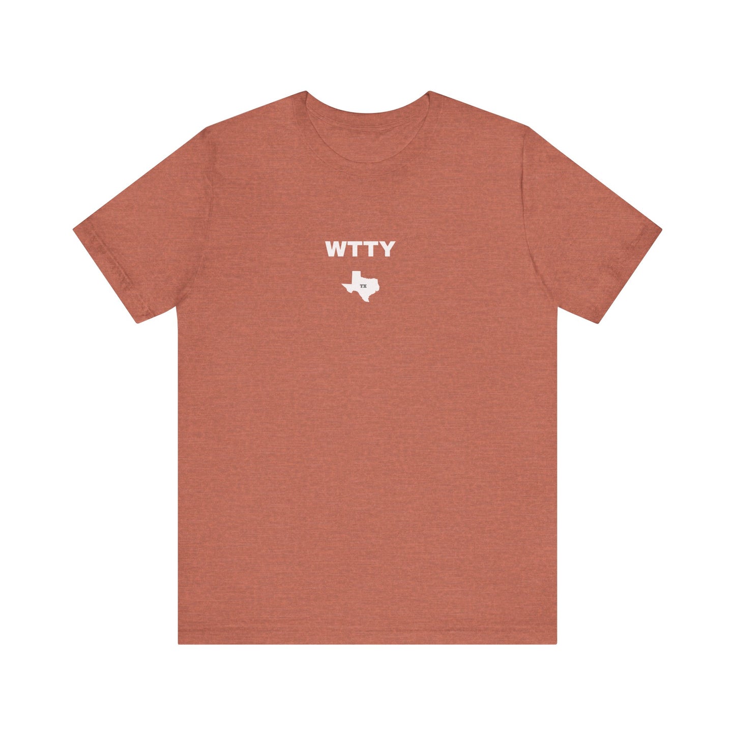 WTTY, We're Tougher in Texas