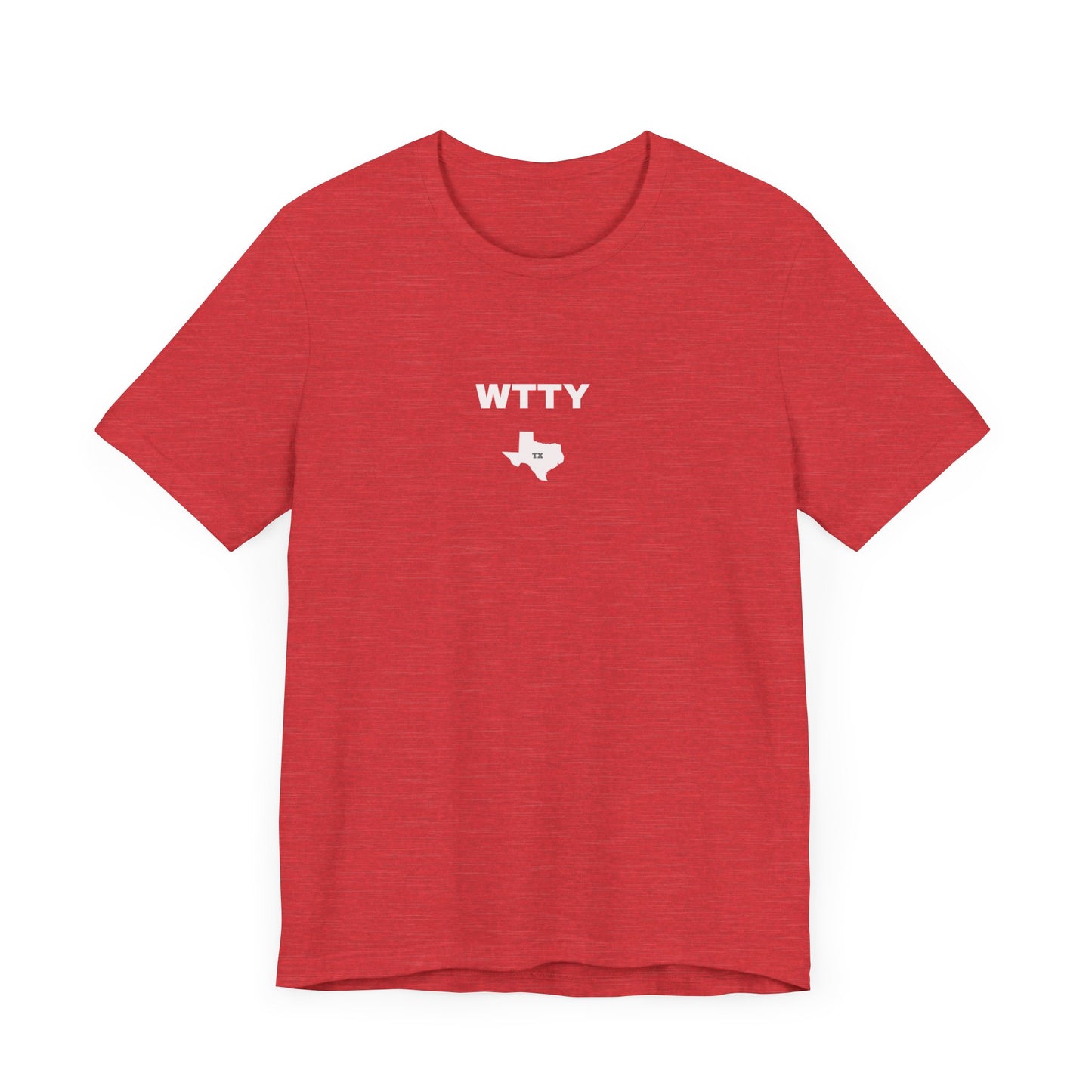 WTTY, We're Tougher in Texas