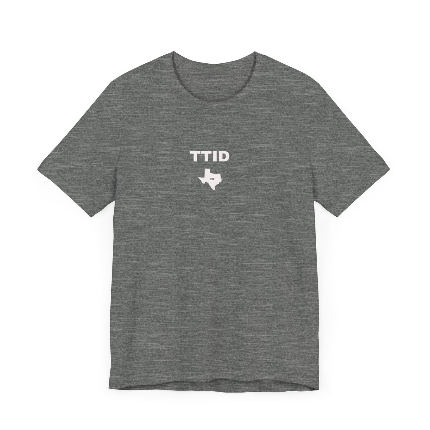 TTID, Texas Till I Die Tee