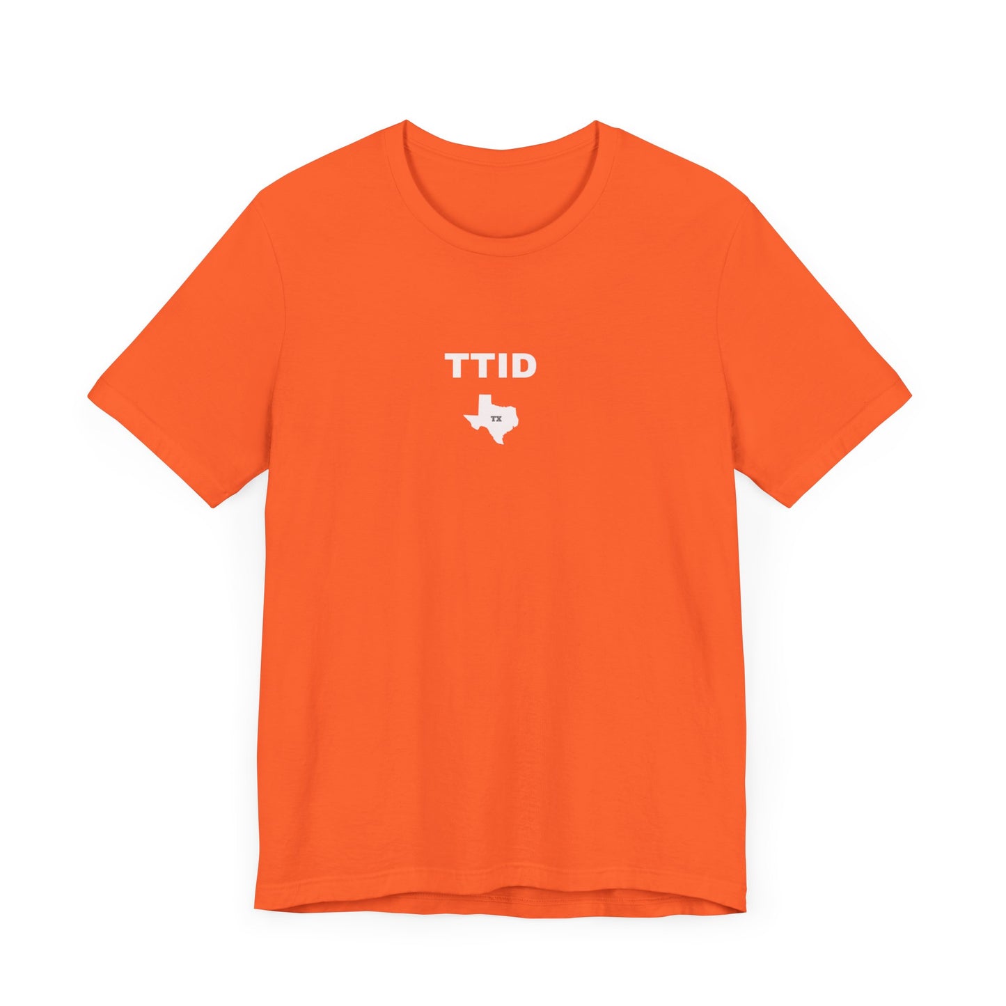 TTID, Texas Till I Die Tee