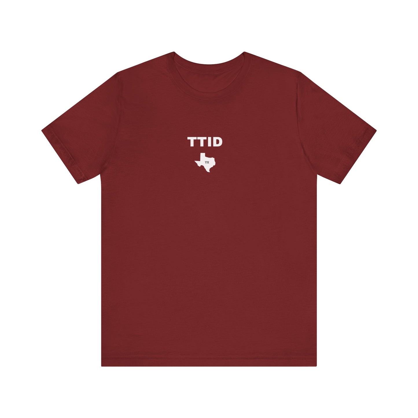 TTID, Texas Till I Die Tee