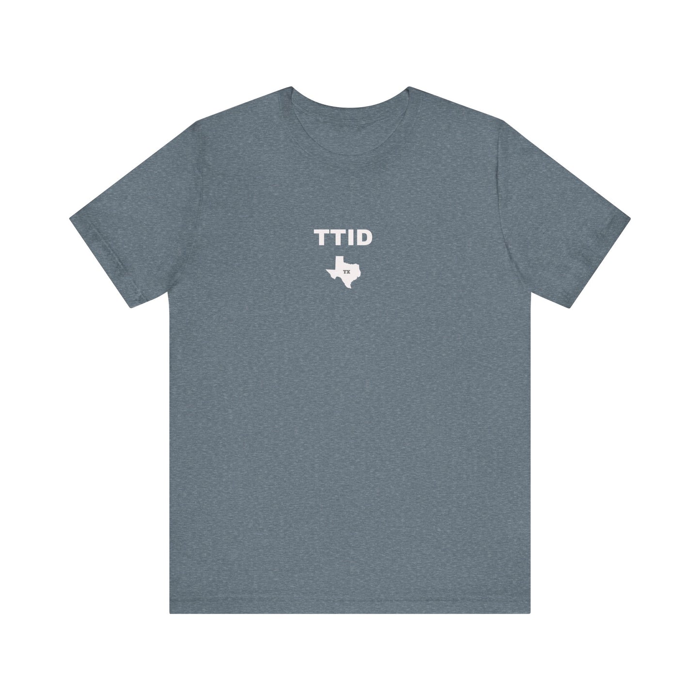 TTID, Texas Till I Die Tee